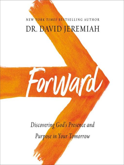 Title details for Forward by Dr.  David Jeremiah - Available